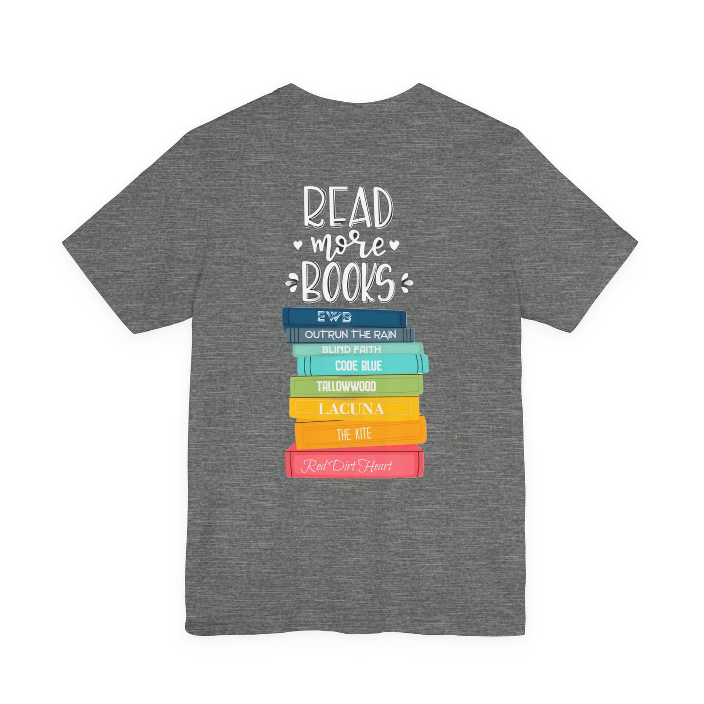 Just One More Chapter - Unisex Jersey Short Sleeve Tee