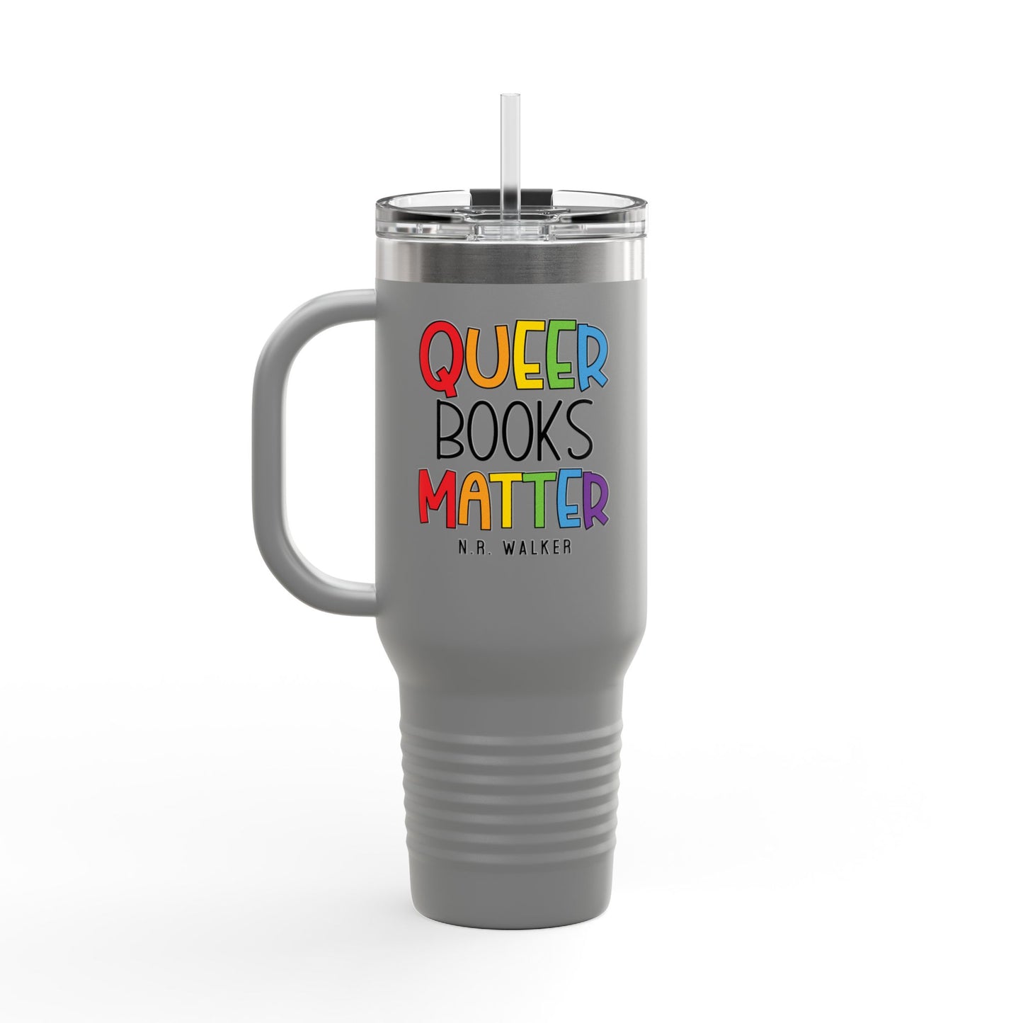 Queer Books Matter Travel Mug | 40oz Insulated Mug