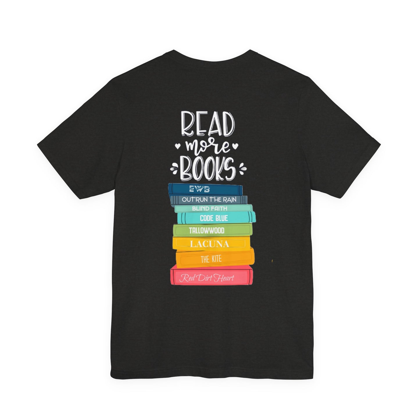 Just One More Chapter - Unisex Jersey Short Sleeve Tee