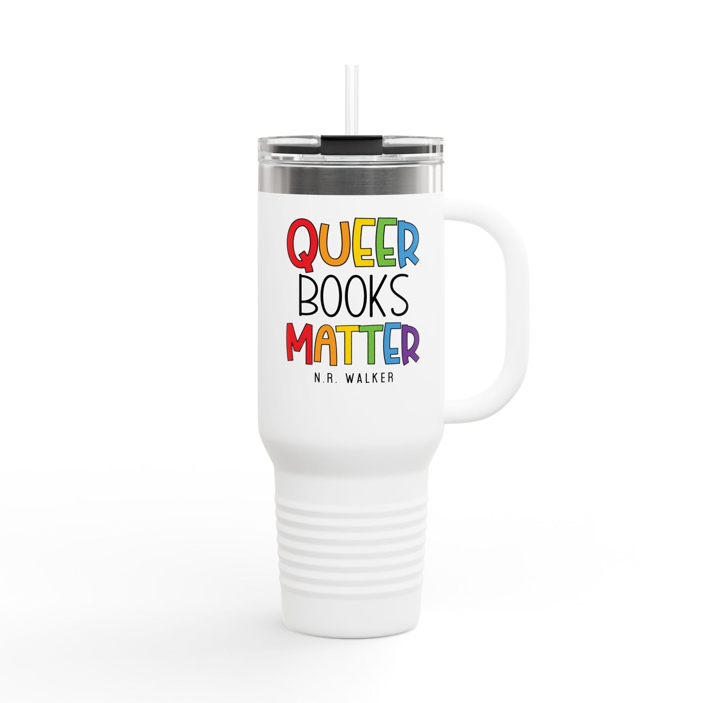 Queer Books Matter Travel Mug | 40oz Insulated Mug