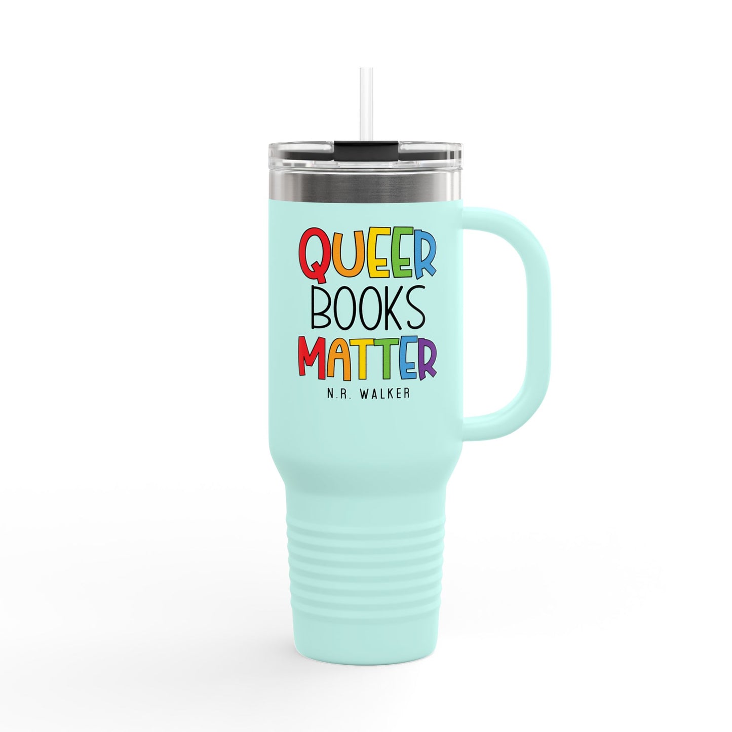 Queer Books Matter Travel Mug | 40oz Insulated Mug