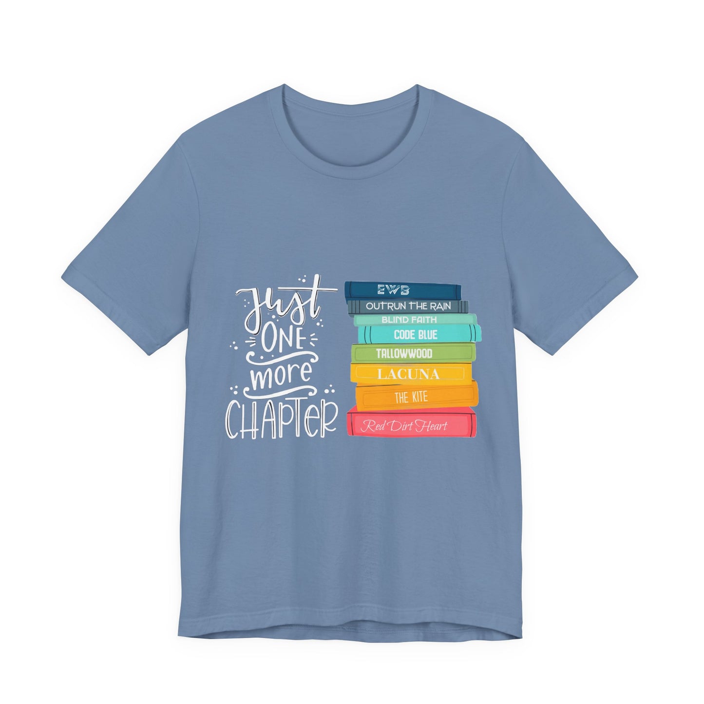 Just One More Chapter - Unisex Jersey Short Sleeve Tee