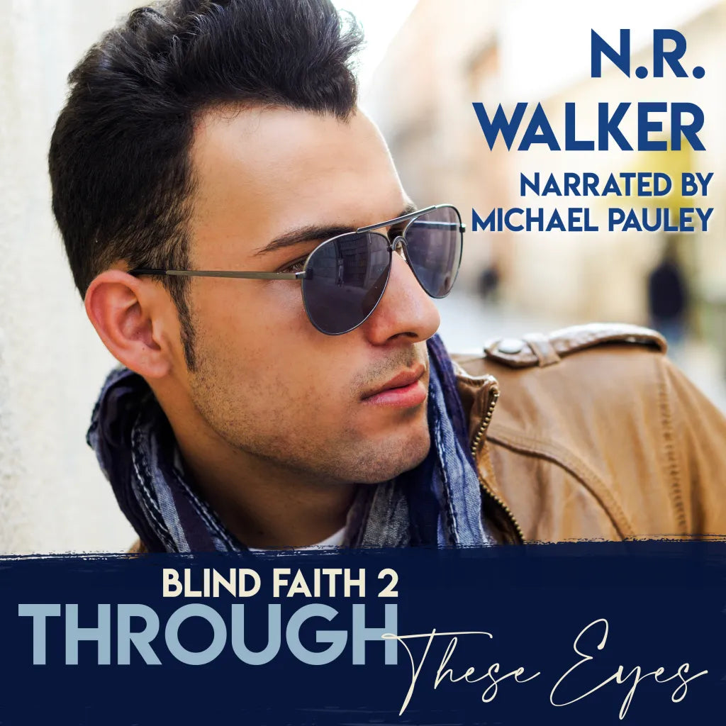 Through These Eyes (Blind Faith Series, Book 2) AUDIO