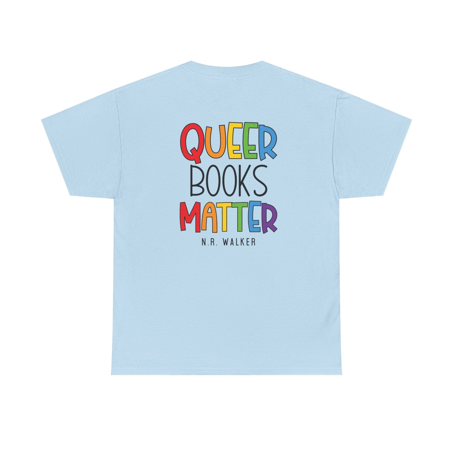 Queer Books Matter Tee, Unisex Heavy Cotton Tee for LGBTQ+ Readers