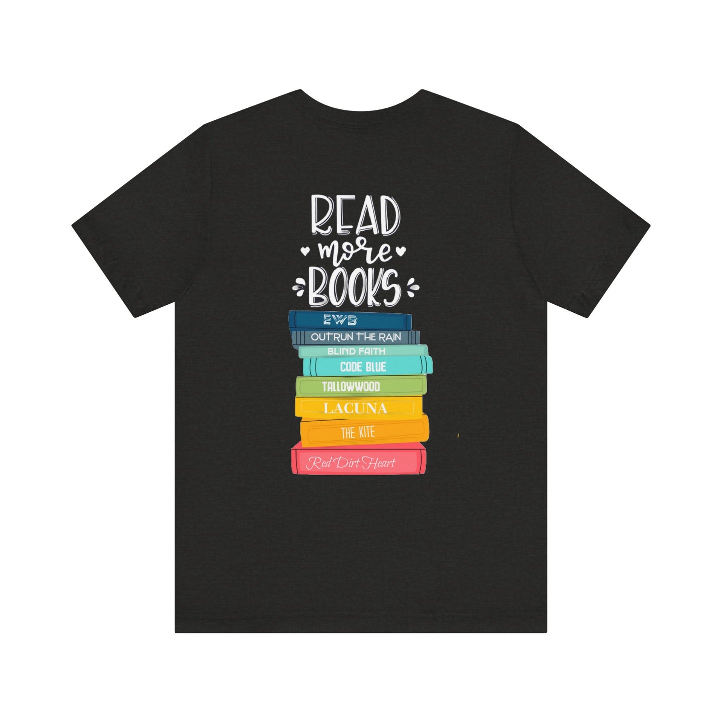 Just One More Chapter - Unisex Jersey Short Sleeve Tee