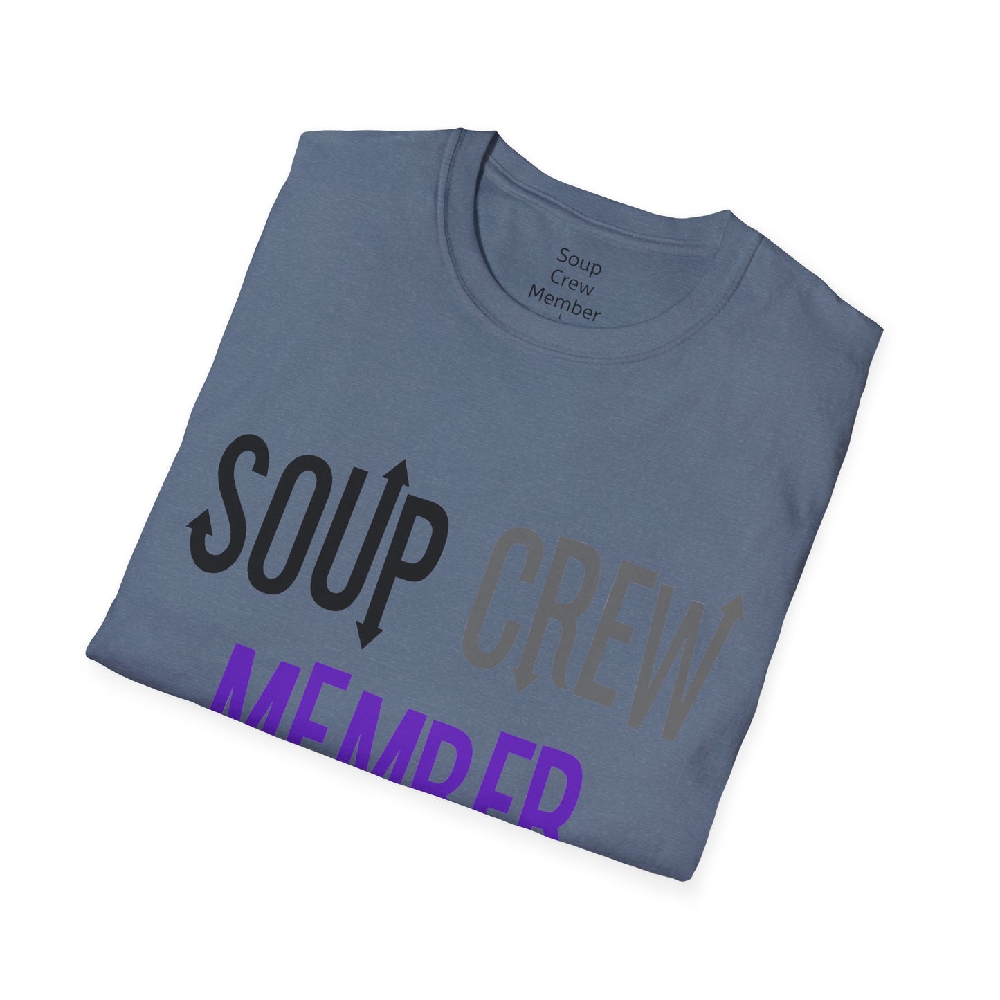 Upside Down Soup Crew Member Unisex Softstyle T-Shirt