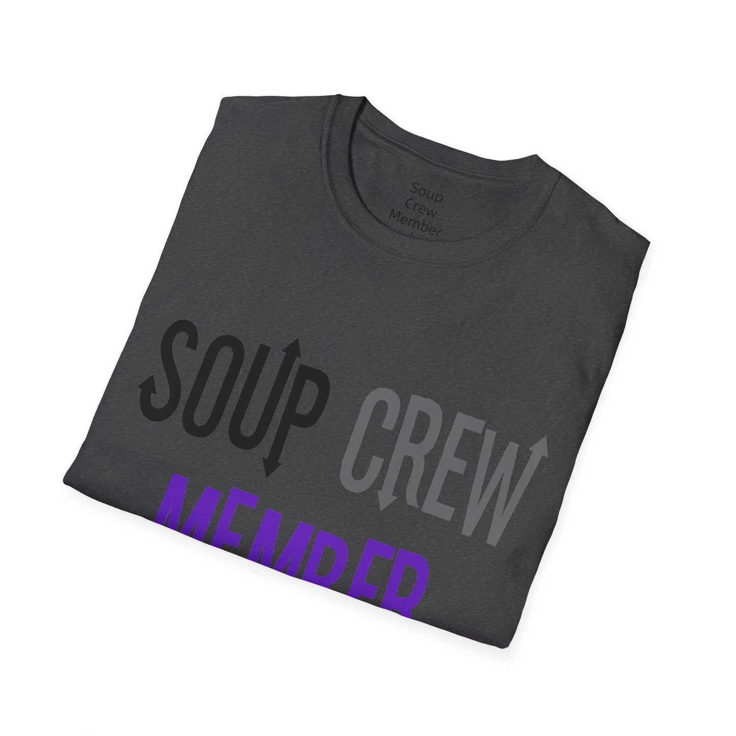 Upside Down Soup Crew Member Unisex Softstyle T-Shirt