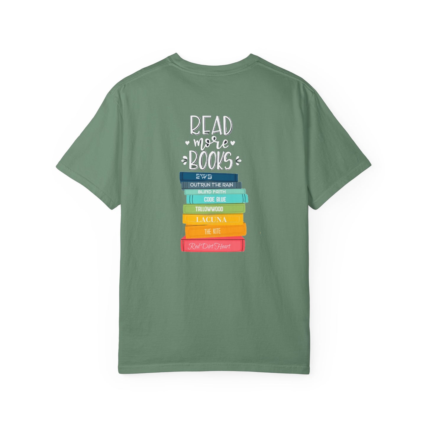 Just One More Chapter - Books with Titles - Unisex Garment-Dyed T-shirt