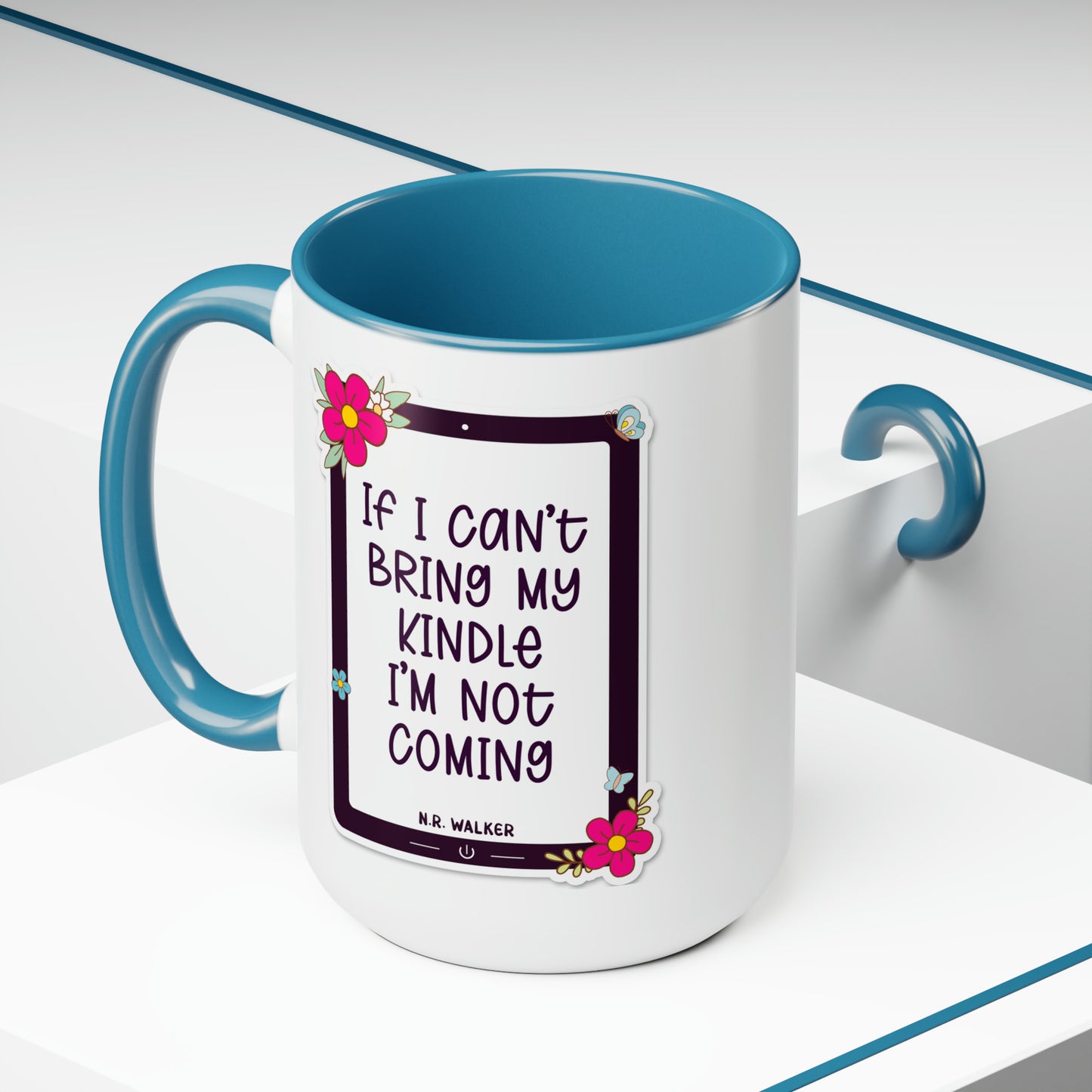 Two-Tone Coffee Mugs, 15oz - If I can't bring my kindle