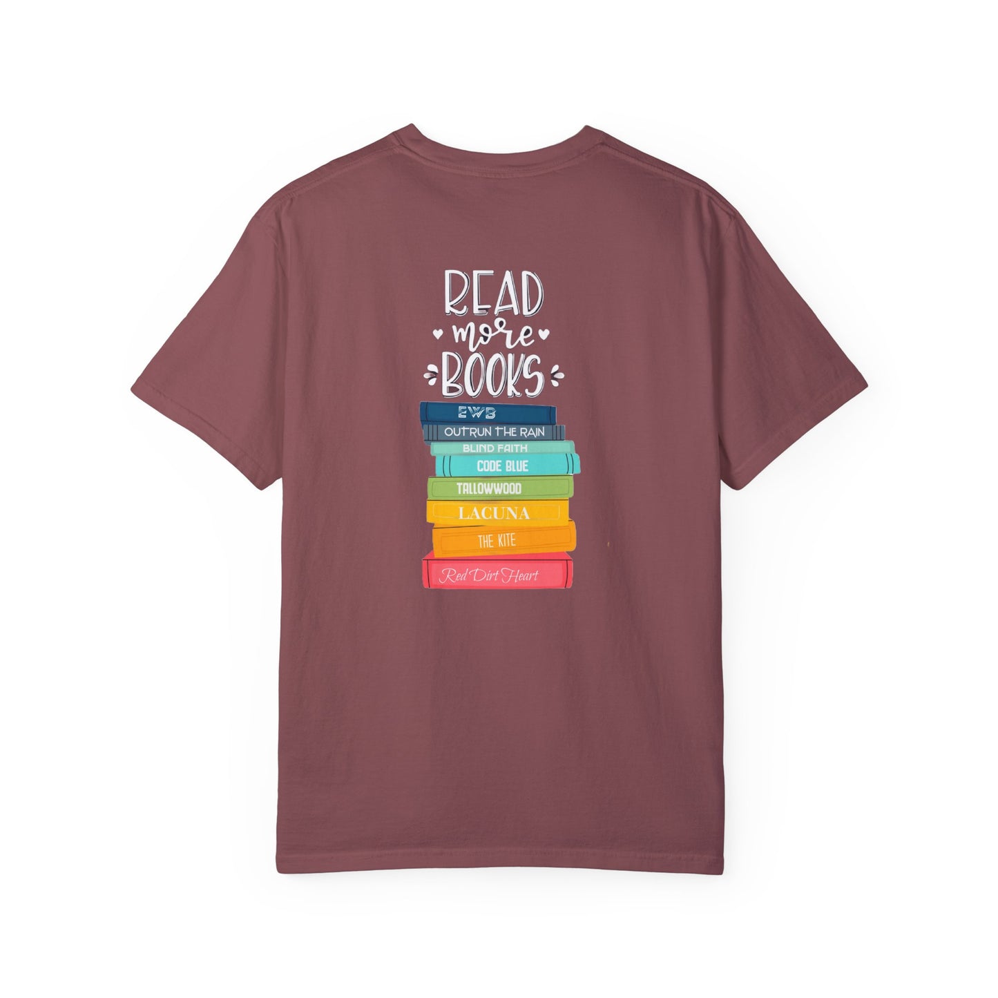 Copy of Just One More Chapter - Books with Titles - Unisex Garment-Dyed T-shirt