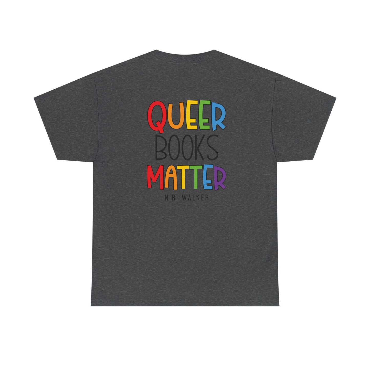 Queer Books Matter Tee, Unisex Heavy Cotton Tee for LGBTQ+ Readers