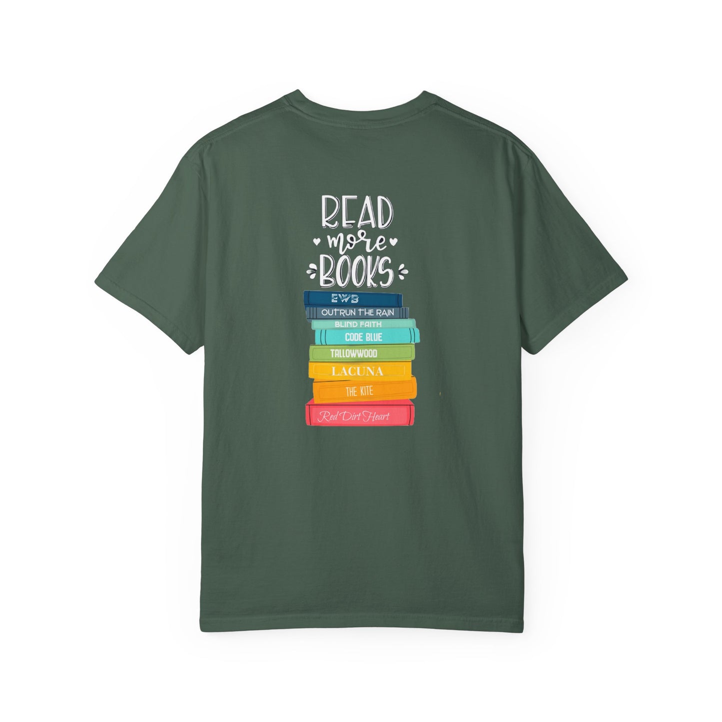Just One More Chapter - Books with Titles - Unisex Garment-Dyed T-shirt