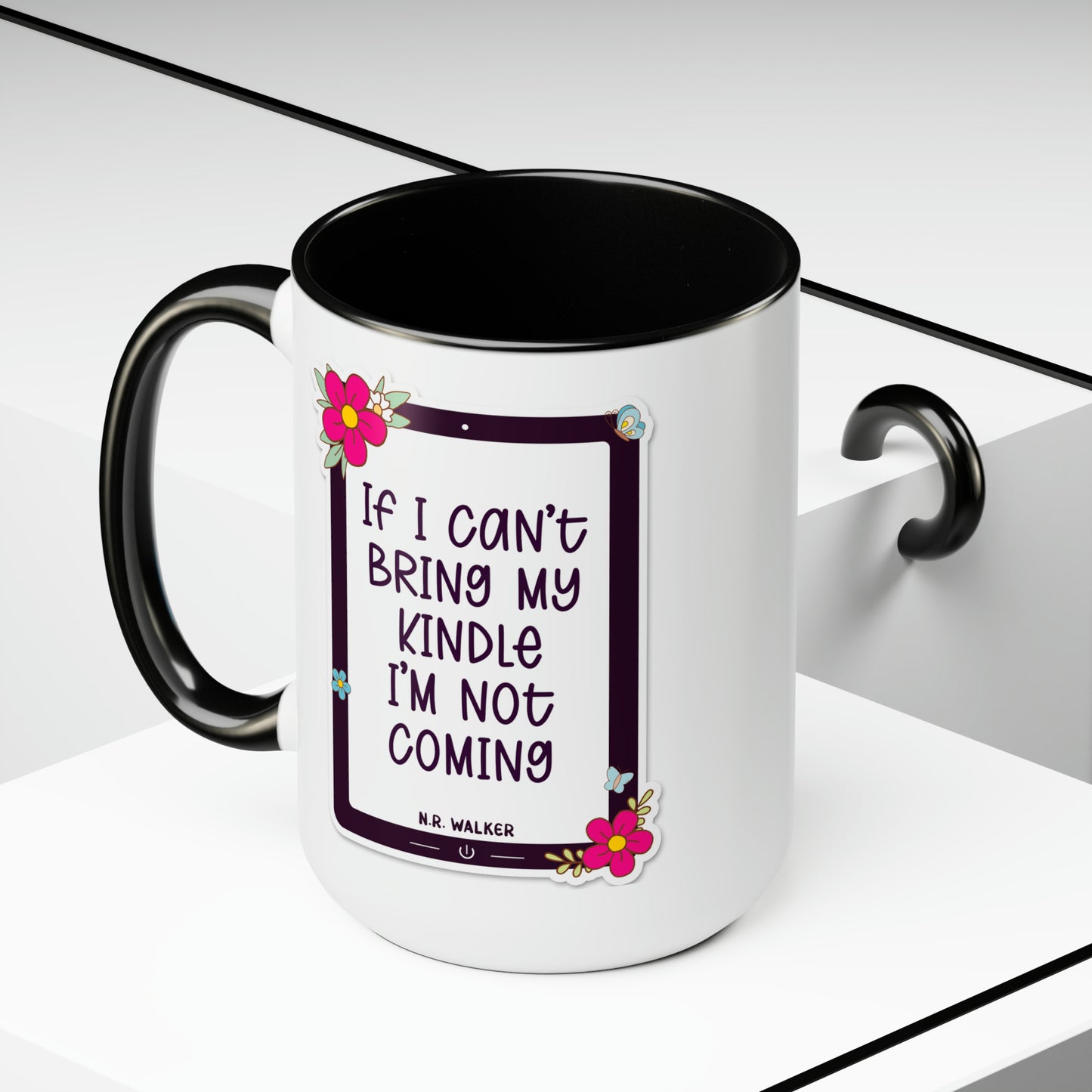 Two-Tone Coffee Mugs, 15oz - If I can't bring my kindle