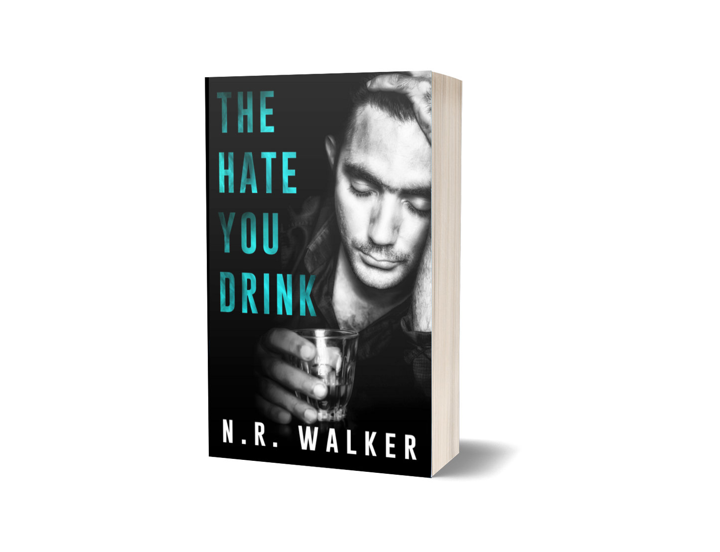 The Hate You Drink paperback