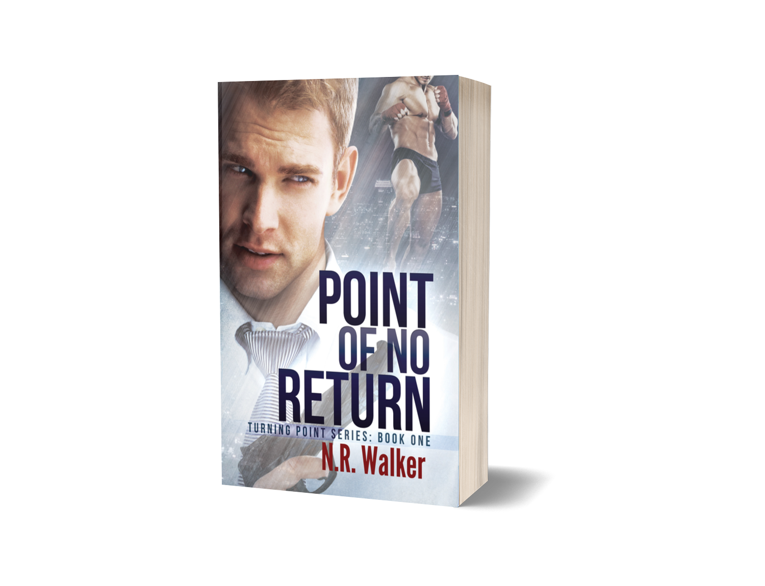 Point of No Return - Turning Point Series One paperback – N.R. Walker Store