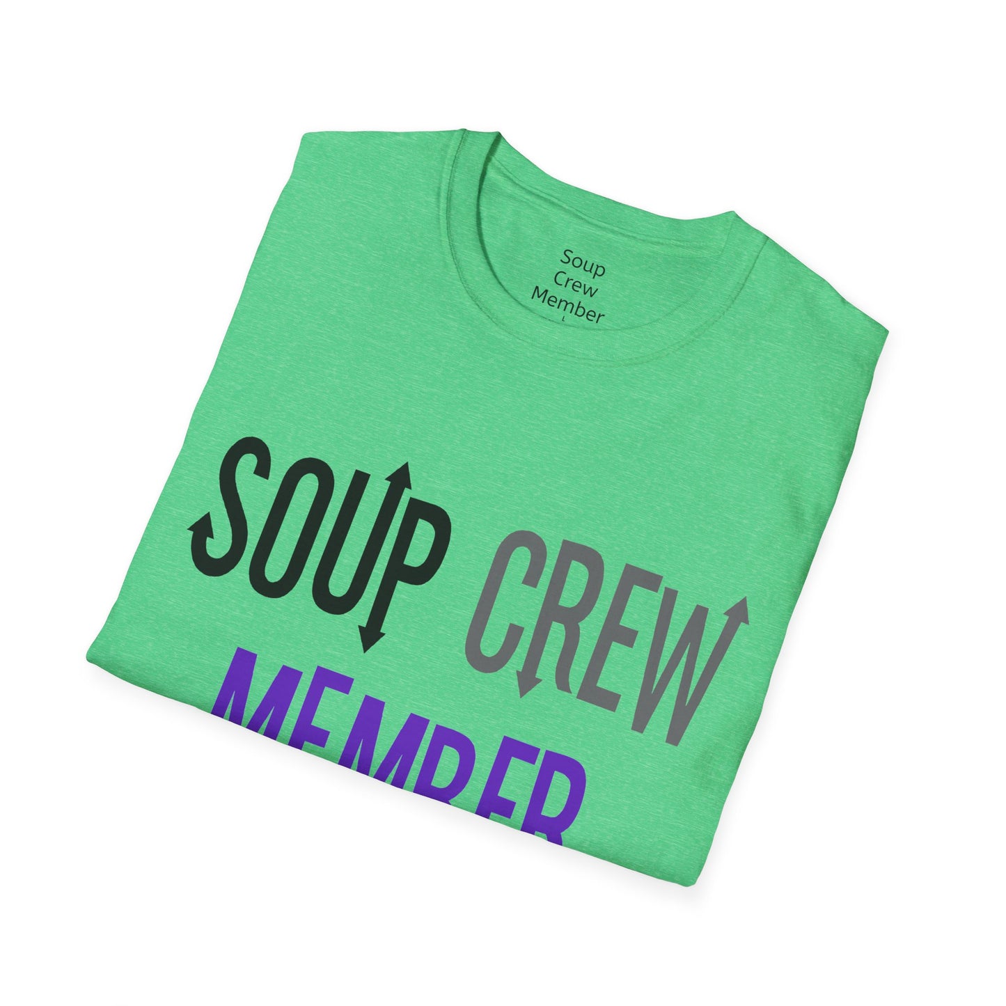 Upside Down Soup Crew Member Unisex Softstyle T-Shirt