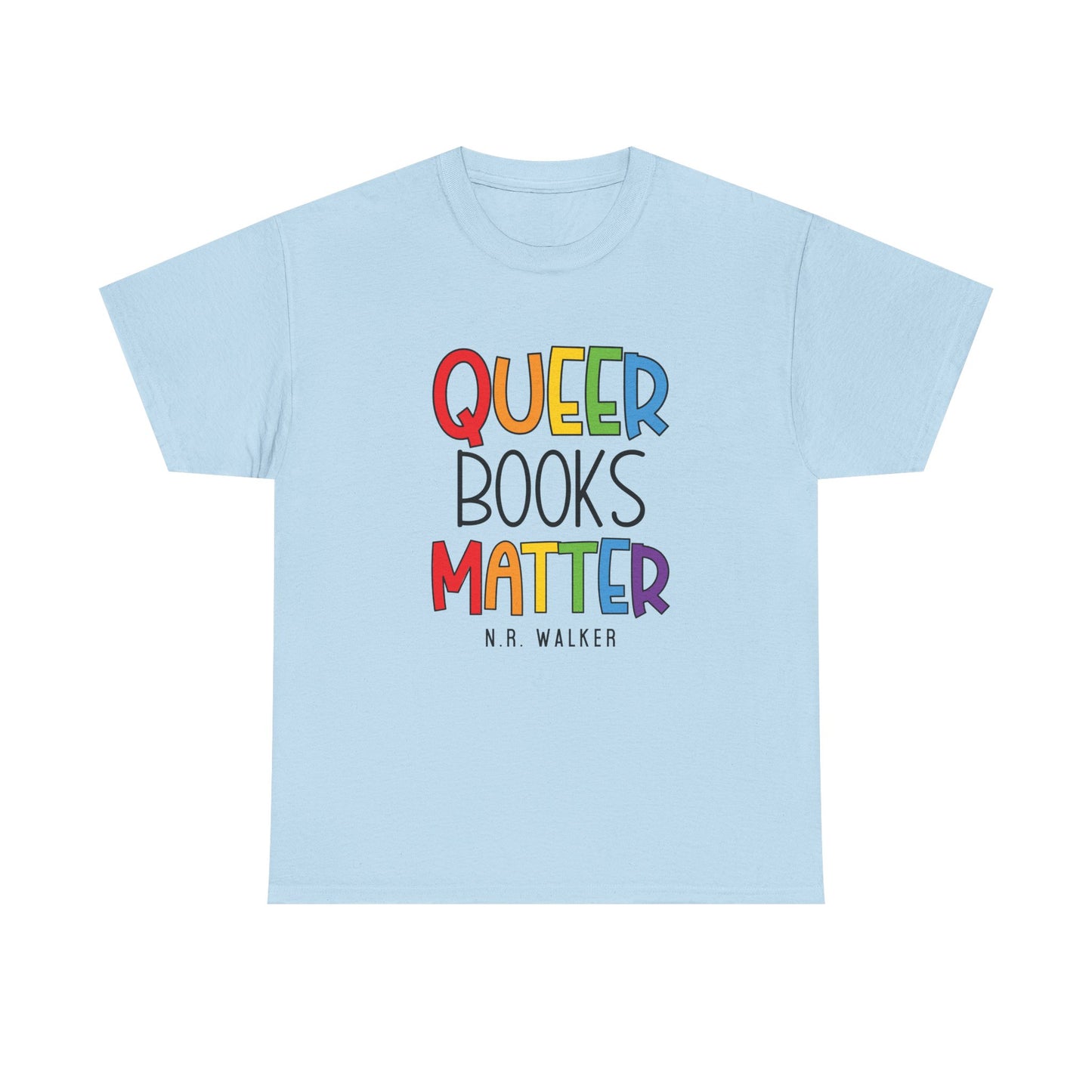 Queer Books Matter Tee, Unisex Heavy Cotton Tee for LGBTQ+ Readers