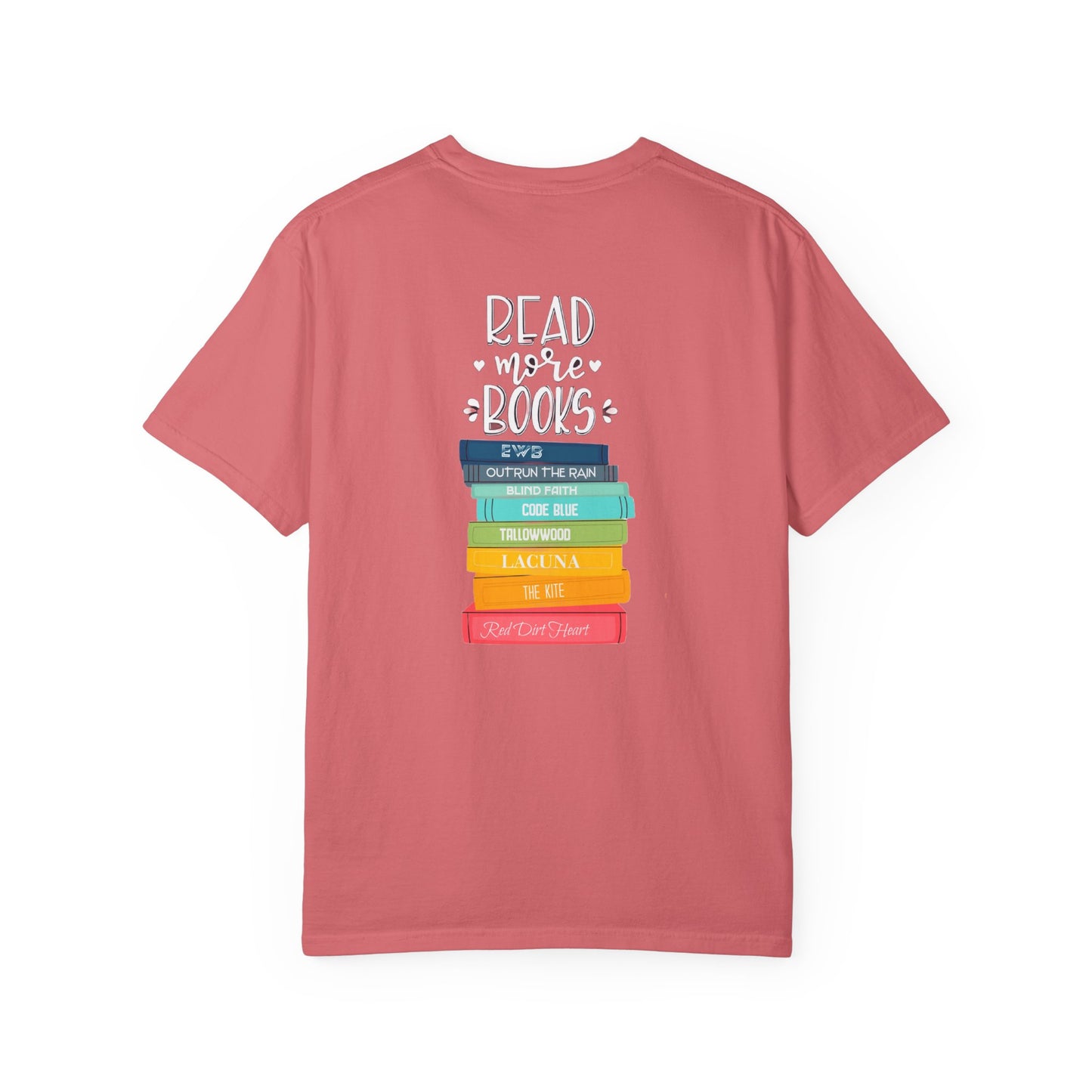 Just One More Chapter - Books with Titles - Unisex Garment-Dyed T-shirt
