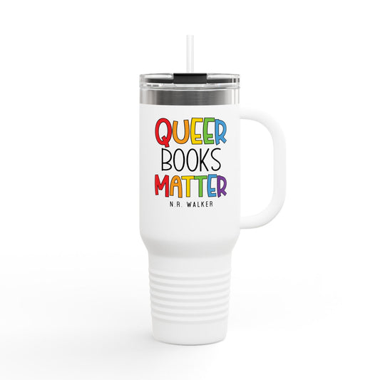 Queer Books Matter Travel Mug | 40oz Insulated Mug
