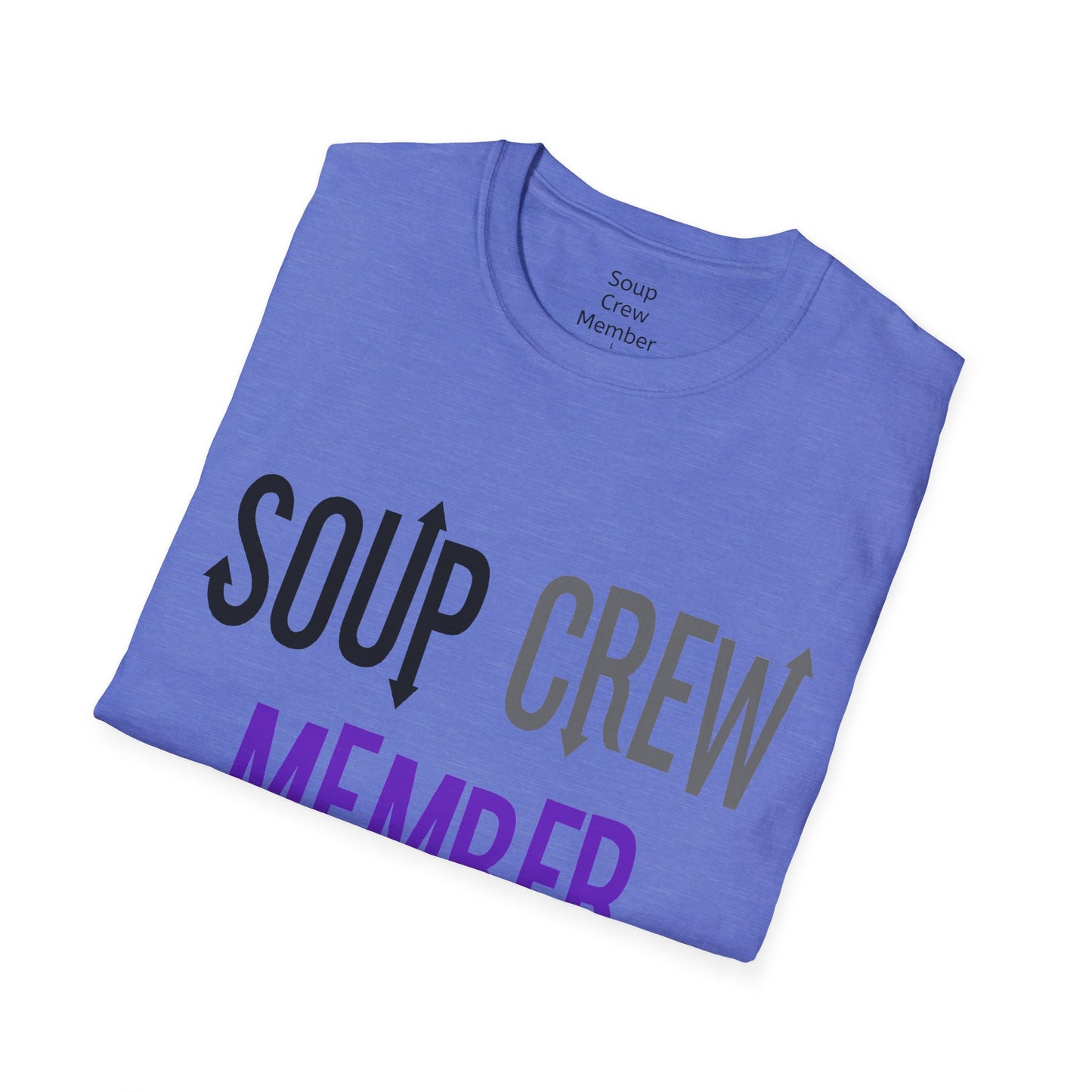 Upside Down Soup Crew Member Unisex Softstyle T-Shirt