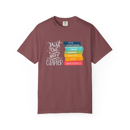 Just One More Chapter - Books with Titles - Unisex Garment-Dyed T-shirt