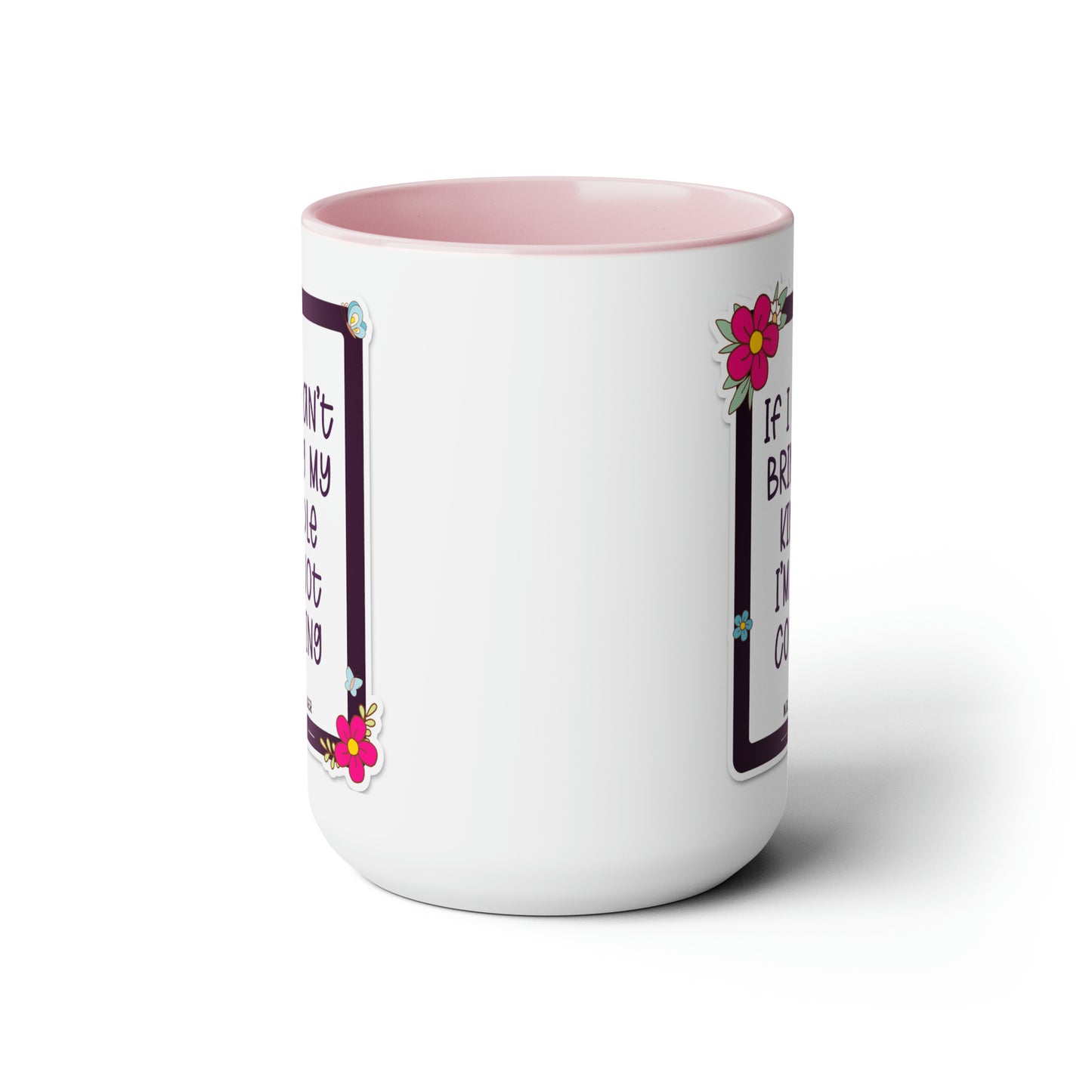 Two-Tone Coffee Mugs, 15oz - If I can't bring my kindle