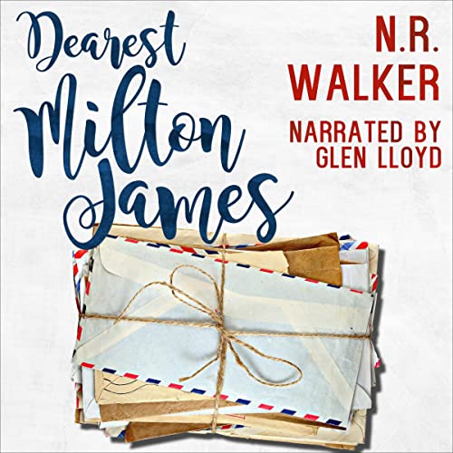 Dearest Milton James (Dearest Milton James, book 1) AUDIO